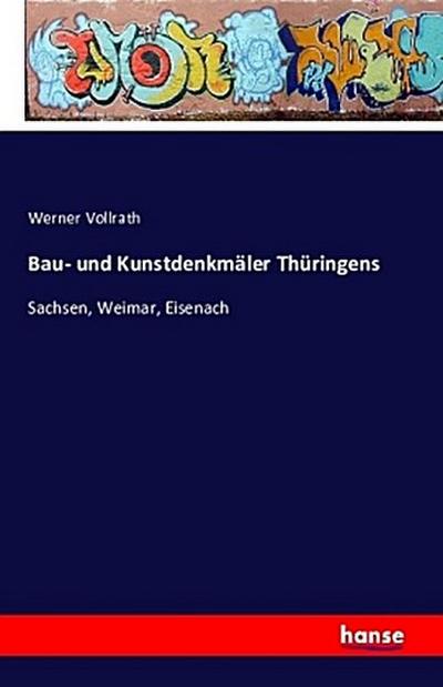 Bau- und Kunstdenkmäler Thüringens