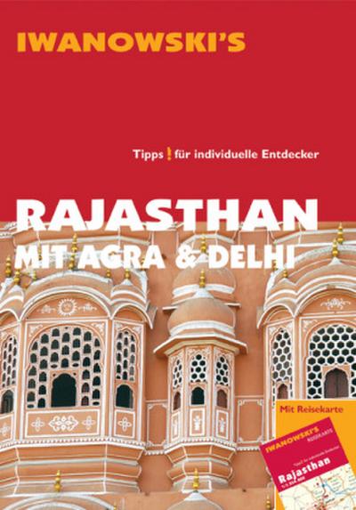 Iwanowski’s Rajasthan mit Agra & Delhi