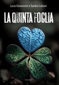 La Quinta Foglia