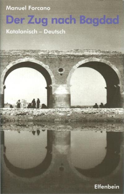 El tren de Bagdad - Der Zug nach Bagdad