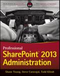 Professional SharePoint 2013 Administration