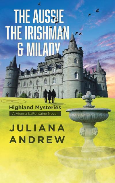 The Aussie the Irishman & Milady