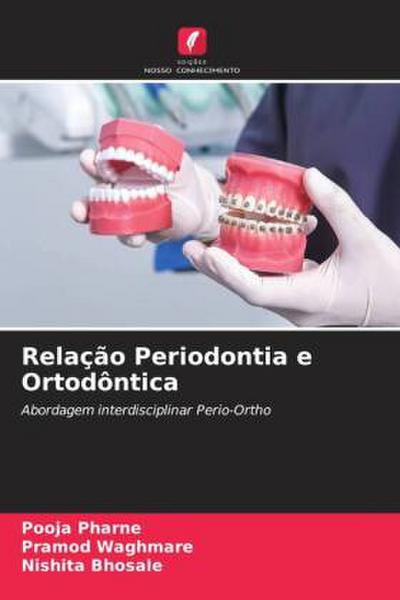 Relação Periodontia e Ortodôntica
