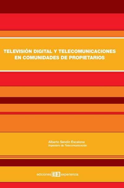 Televisión digital y telecomunicaciones en comunidades de propietarios