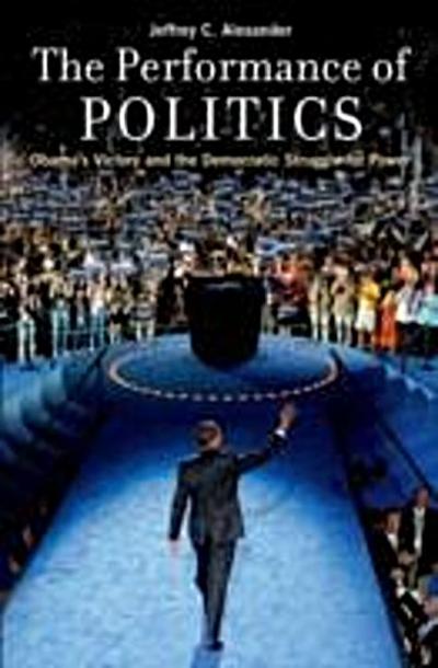 Performance of Politics