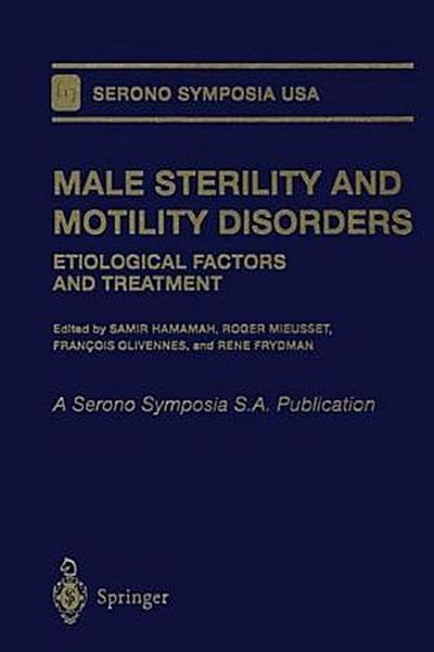 Male Sterility and Motility Disorders