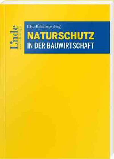 Naturschutz in der Bauwirtschaft