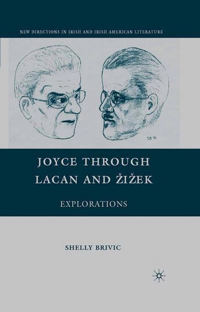 Joyce through Lacan and ¿i¿ek