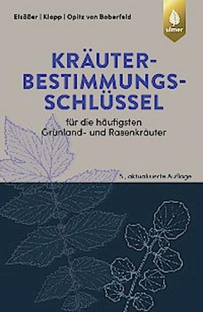 Kräuterbestimmungsschlüssel für die häufigsten Grünland- und Rasenkräuter