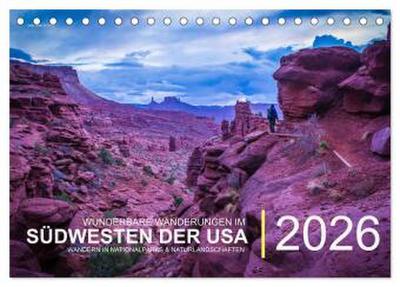 Wunderbare Wanderungen im Südwesten der USA (Tischkalender 2026 DIN A5 quer), CALVENDO Monatskalender