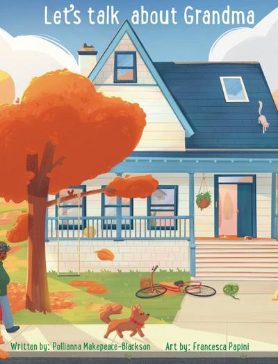 Let’s talk about Grandma