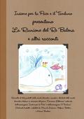 La Riunione del Re Balena e altri racconti