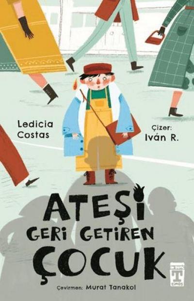 Atesi Geri Getiren Cocuk