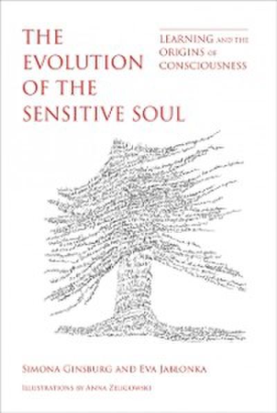 Evolution of the Sensitive Soul