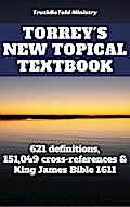 Torrey’s New Topical Textbook