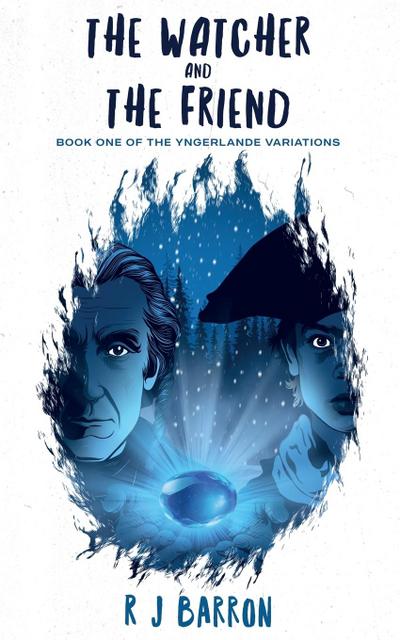 The Watcher and The Friend