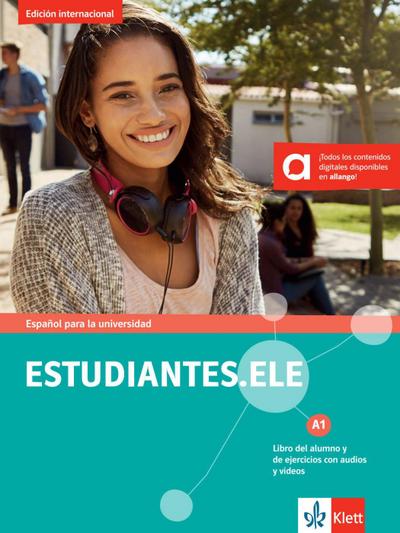 Estudiantes.ELE A1 - Edición internacional. Libro del alumno y de ejercicios con audios y videos
