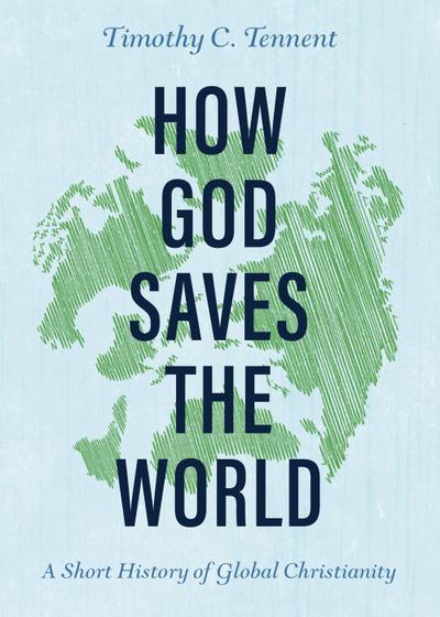 How God Saves the World