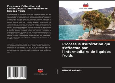 Processus d’altération qui s’effectue par l’intermédiaire de liquides froids