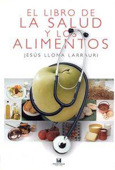 El libro de la salud y los alimentos
