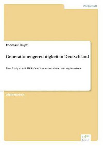 Generationengerechtigkeit in Deutschland
