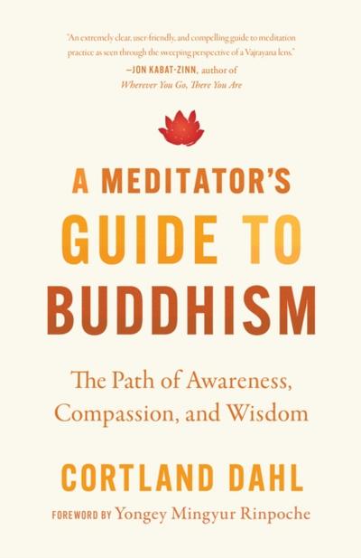 Meditator’s Guide to Buddhism