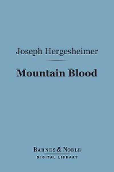 Mountain Blood (Barnes & Noble Digital Library)