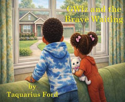 GWiz and the Brave Waiting