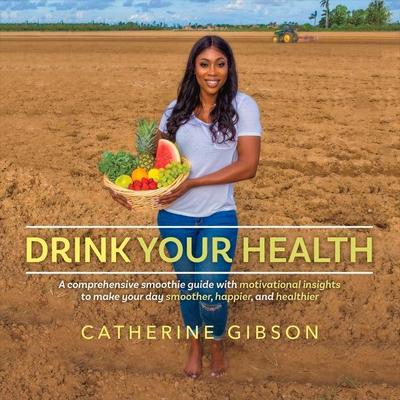 Drink Your Health: Volume 1