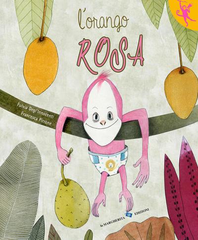 L’ orango rosa