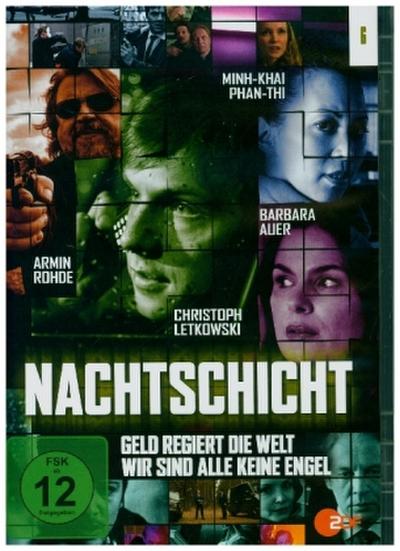 Nachtschicht - Geld regiert die Welt & Wir sind alle keine Engel