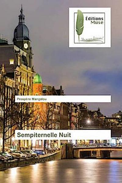 Sempiternelle Nuit
