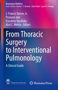 From Thoracic Surgery to Interventional Pulmonolog