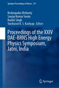 Proceedings of the XXIV DAE-BRNS High Energy Physics Symposium, Jatni, India