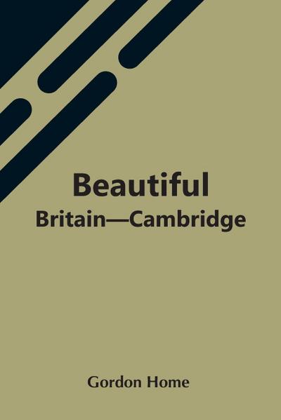 Beautiful Britain-Cambridge