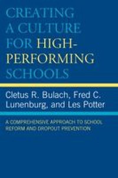 Creating a Culture for High-Performing Schools