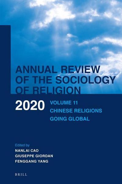 Annual Review of the Sociology of Religion. Volume 11 (2020)