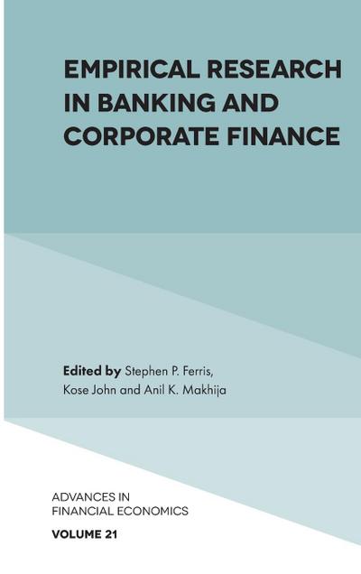 Empirical Research in Banking and Corporate Finance