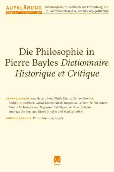 Die Philosophie in Pierre Bayles Dictionnaire Historique et Critique