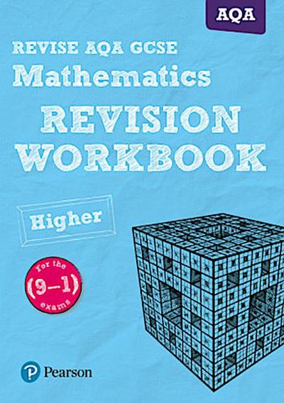 Pearson REVISE AQA GCSE Maths (Higher) Revision Workbook - for 2026, 2027 exams