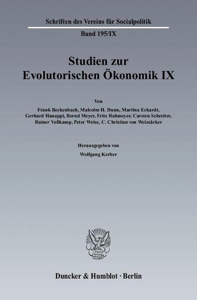 Studien zur Evolutorischen Ökonomik Studien zur Evolutorischen Ökonomik IX.
