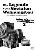 Die Legende vom Sozialen Wohnungsbau
