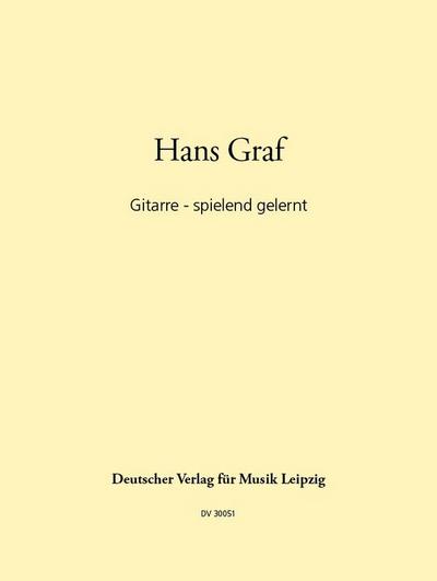 Gitarre spielend gelernt: Folk, Country, Spiritual, Blues, Ragtimefür Gitarre