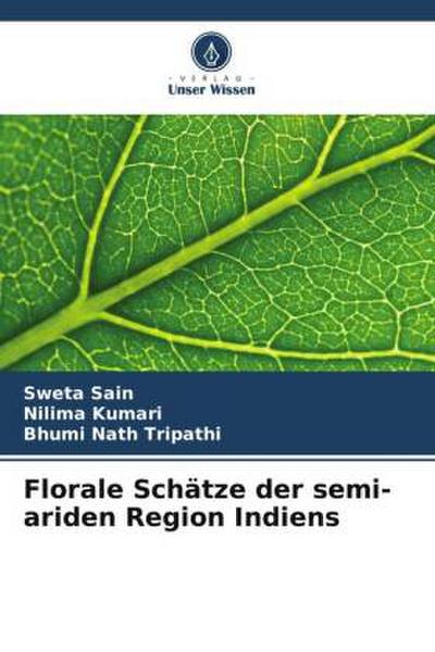 Florale Schätze der semi-ariden Region Indiens