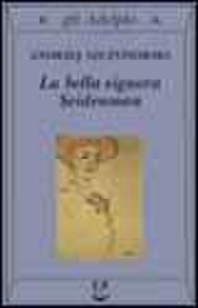 La bella signora Seidenman