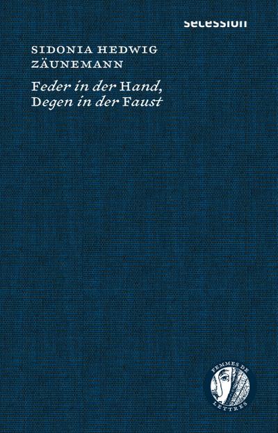 Feder in der Hand, Degen in der Faust