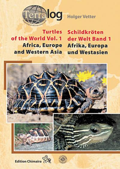 Schildkröten der Welt Afrika, Europa und Westasien / Africa, Europe and West Asia