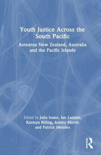 Youth Justice Across the South Pacific