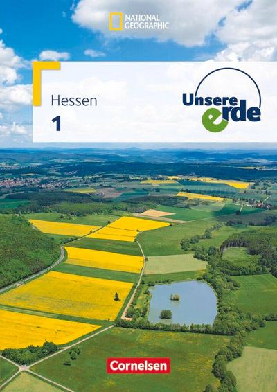 Unsere Erde 1. Schülerbuch Realschule Hessen