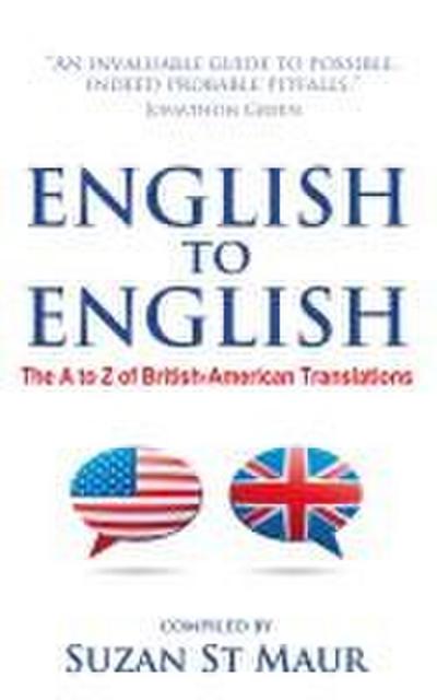 English to English - The A to Z of British-American Translations